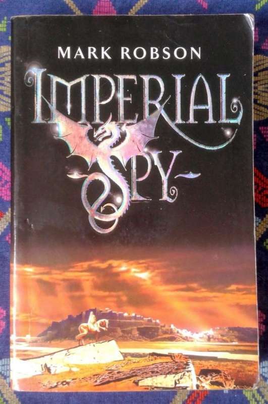 Imperial Spy by Mark Robson