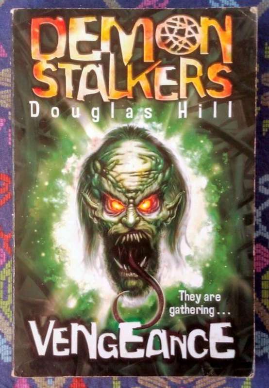 Vengeance (Demon Stalkers) by Douglas Hill