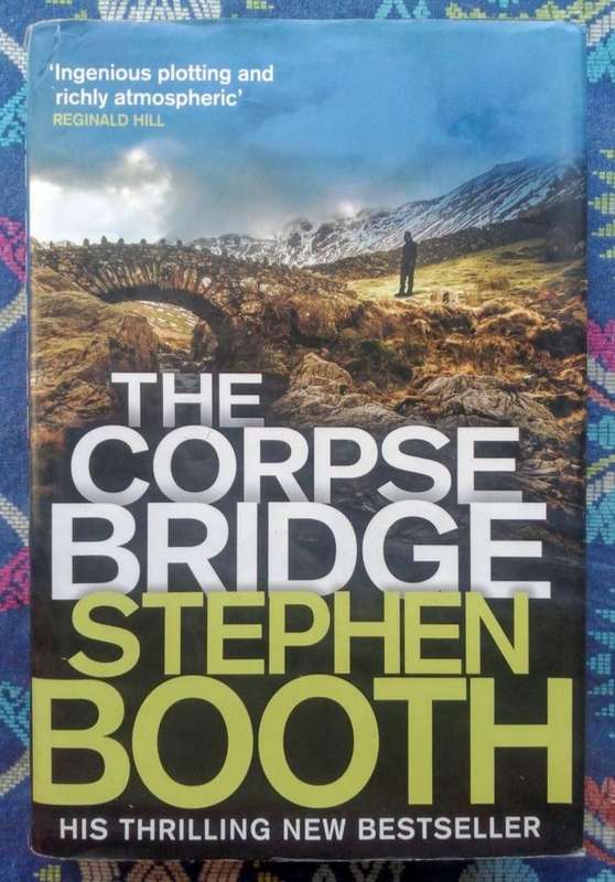 The Corpse Bridge by Stephen Booth