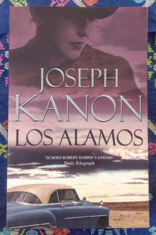 Los Alamos by Joseph Kanon
