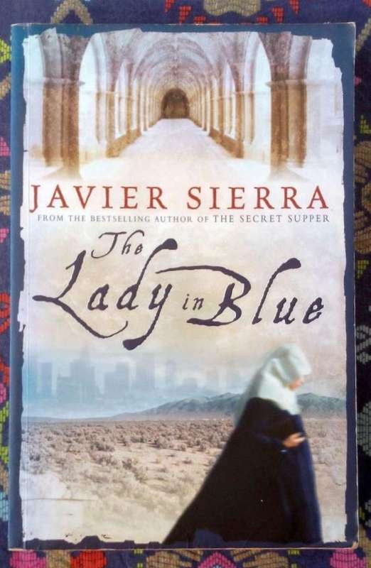 The Lady in Blue by Javier Sierra