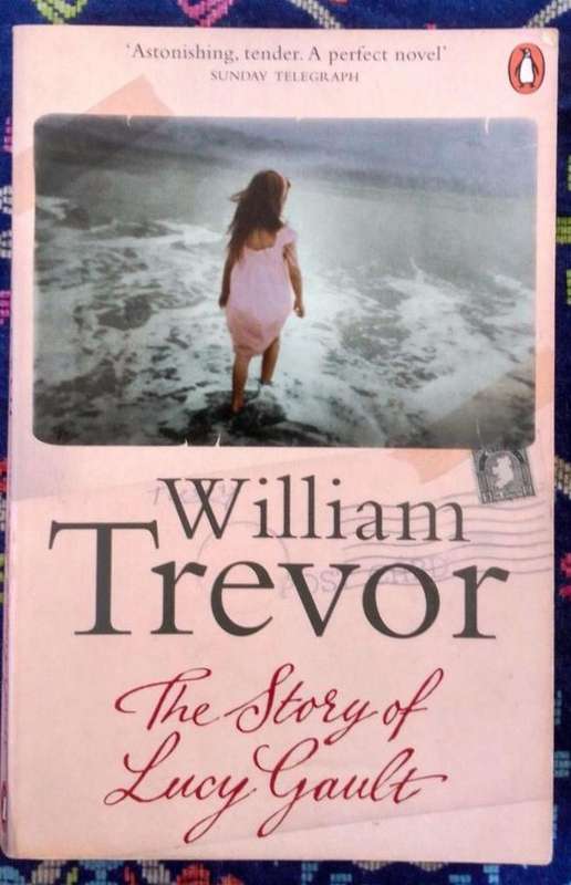 The Story of Lucy Gault by William Trevor