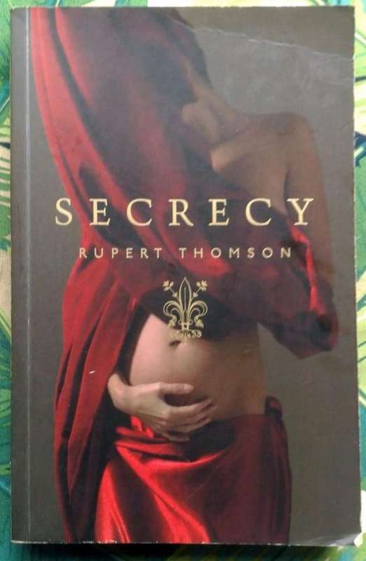 Secrecy by Rupert Thomson