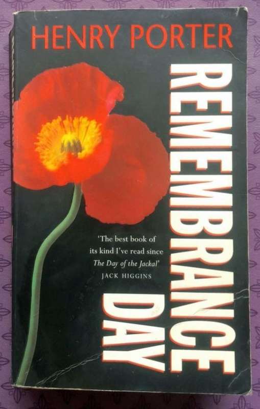 Remembrance Day by Henry Porter