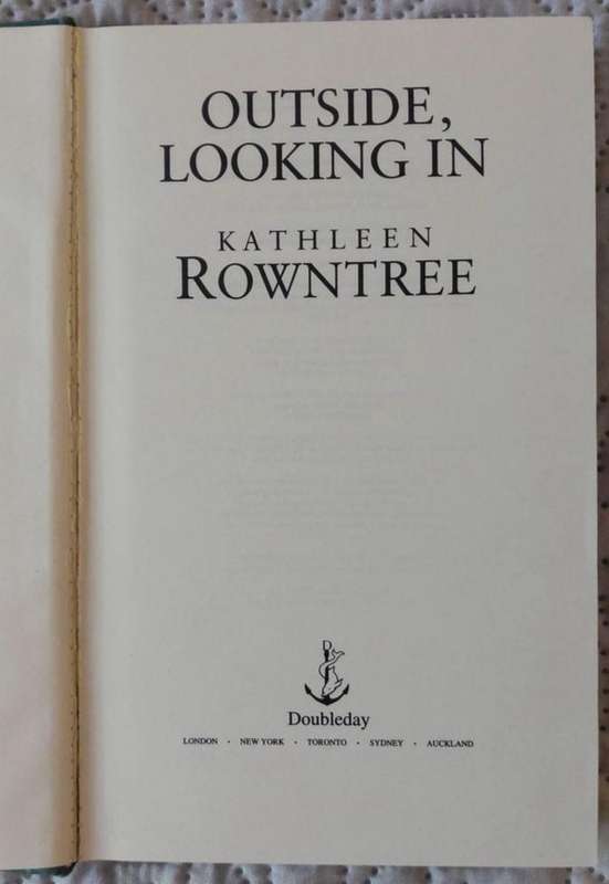 Outside, Looking In by Kathleen Rowntree