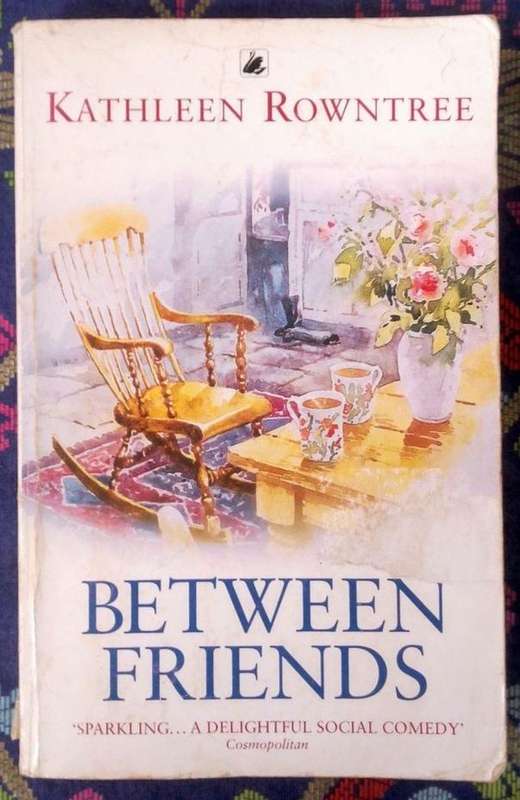 Between Friends by Kathleen Rowntree
