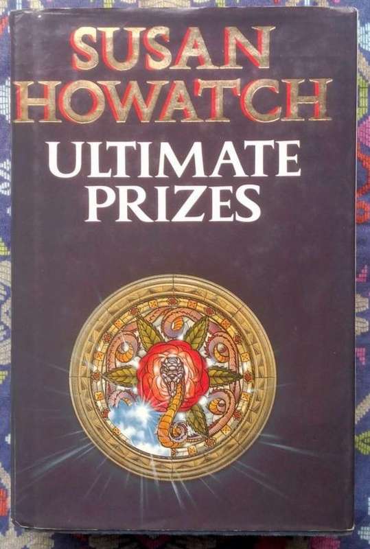 Ultimate Prizes by Susan Howatch