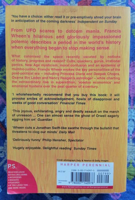 How Mumbo-jumbo Conquered the World by Francis Wheen