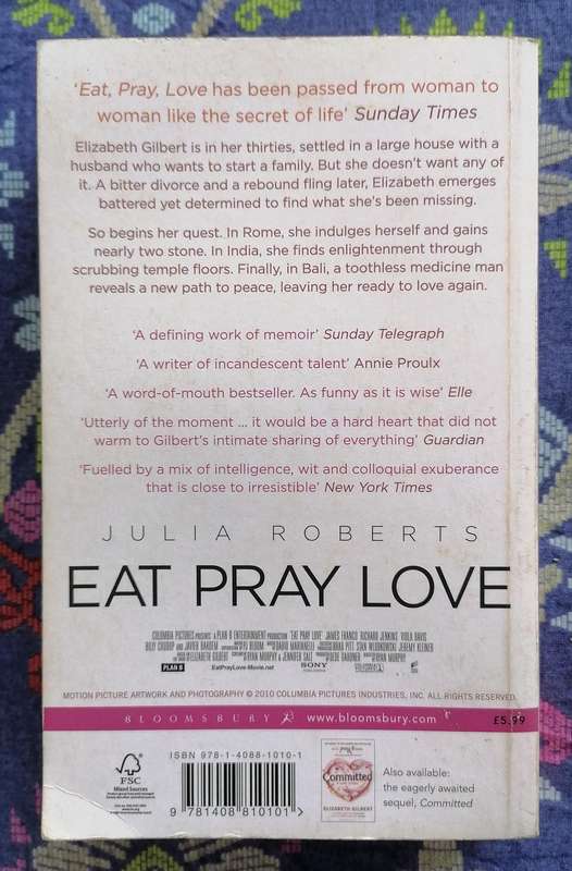 Eat Pray Love by Elizabeth Gilbert