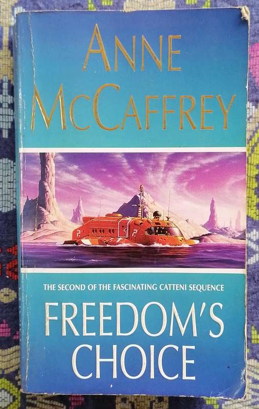 Freedom's Choice (Catteni Sequence #2) by Anne McCaffrey