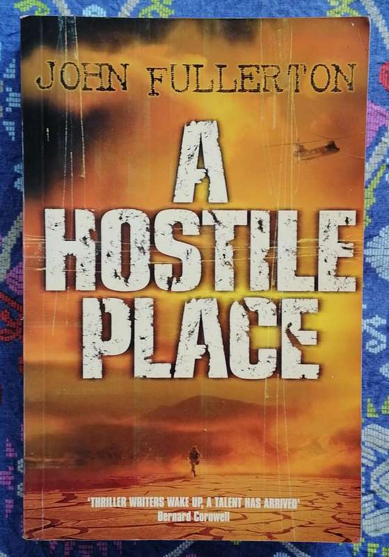 A Hostile Place by John Fullerton