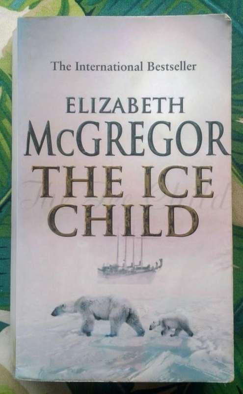 The Ice Child by Elizabeth McGregor