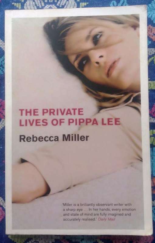 The Private Lives of Pippa Lee by Rebecca Miller