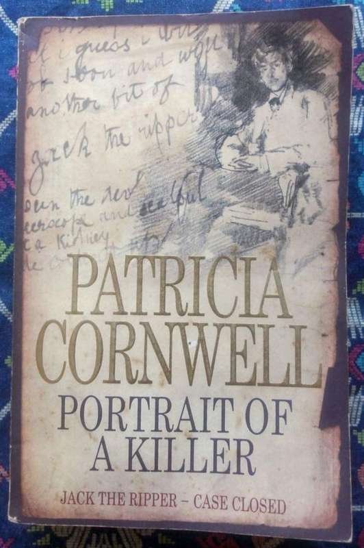 Portrait of a Killer: Jack the Ripper - Case Closed by Patricia Cornwell