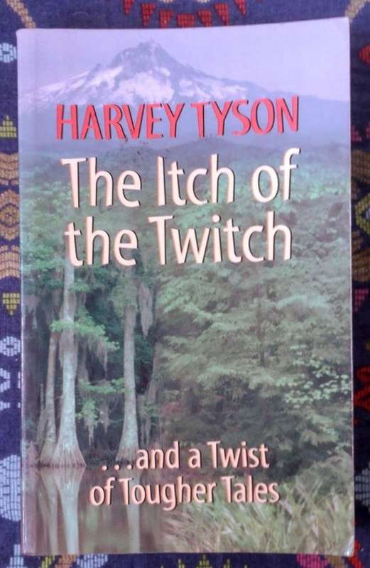 The Itch of the Twitch by Harvey Tyson