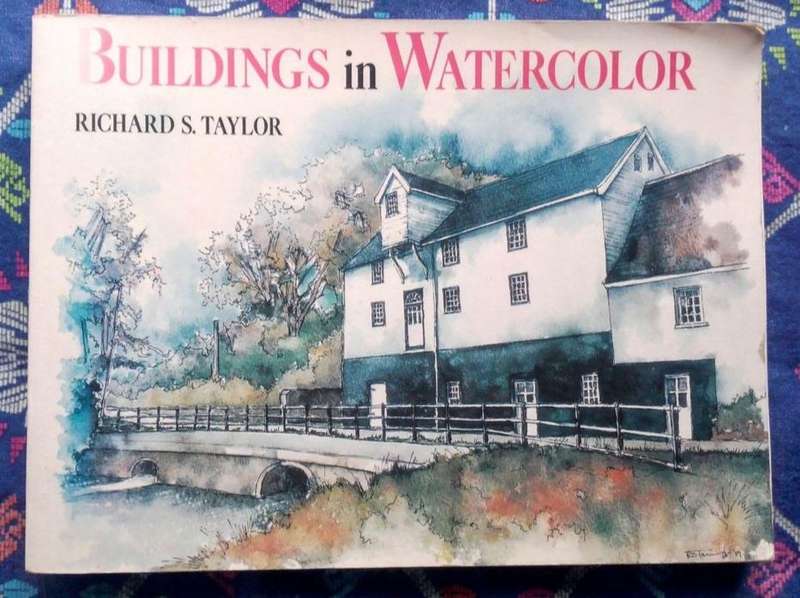 Buildings in Watercolour by Richard S. Taylor
