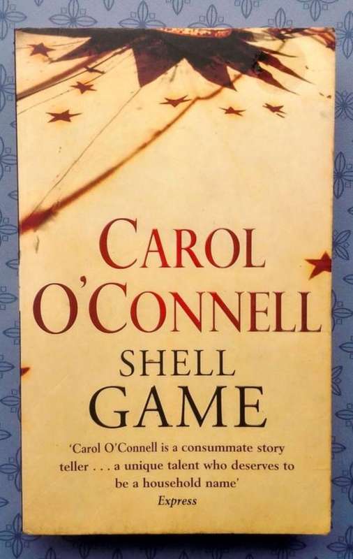 Shell Game by Carol O'Connell