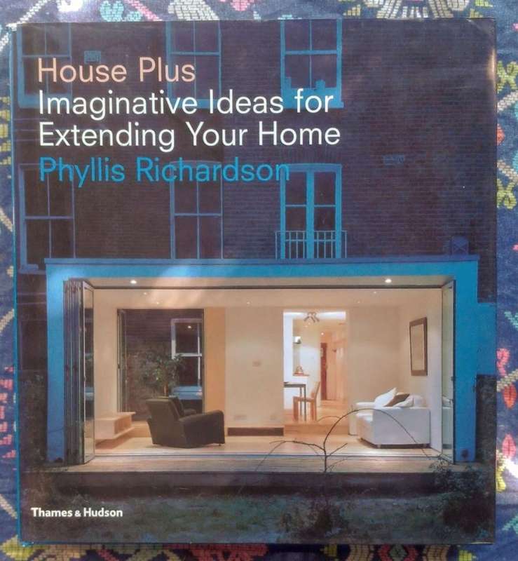 Imaginative Ideas for Extending Your Home by Phyllis Richardson