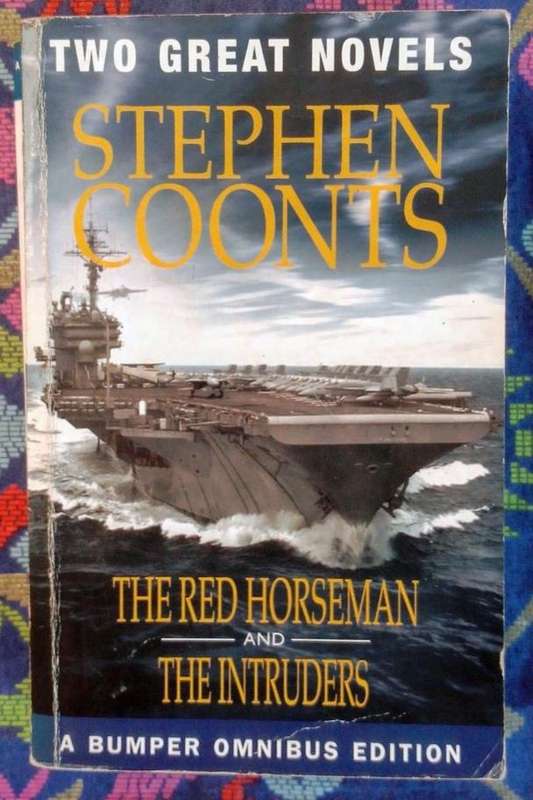 The Red Horseman / The Intruders by Stephen Coonts
