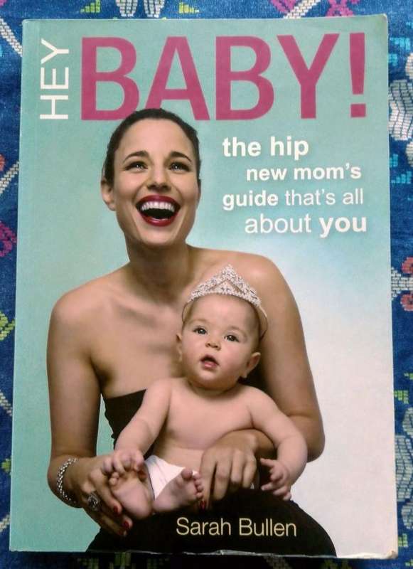 Hey Baby! by Sarah Bullen