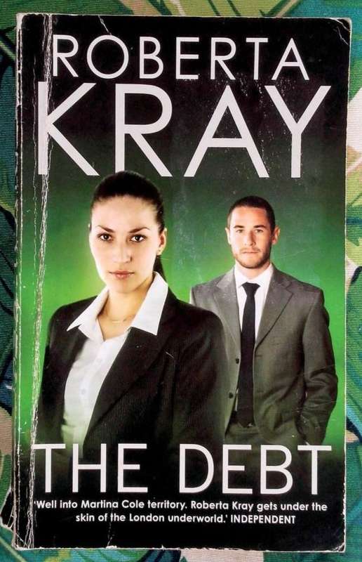 The Debt by Roberta Kray