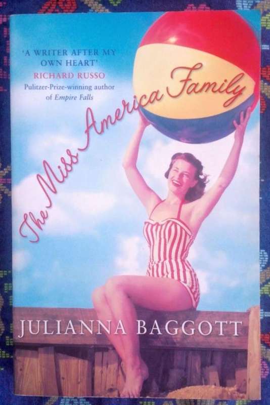 The Miss America Family by Julianna Baggott