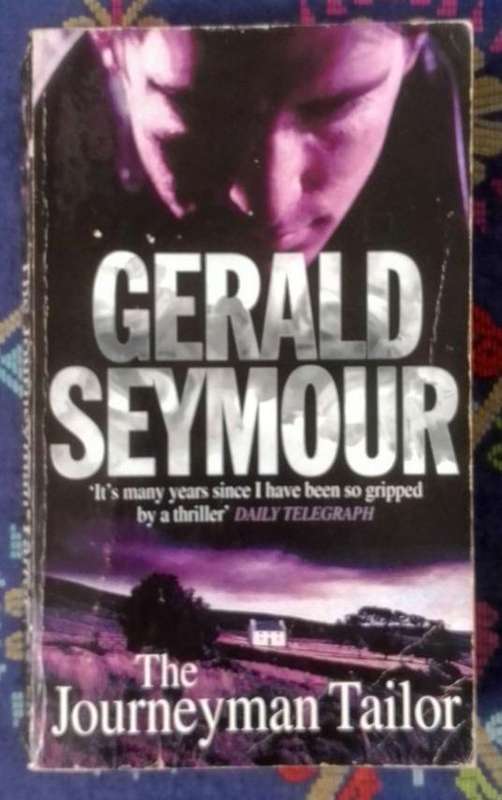 The Journeyman Tailor by Gerald Seymour