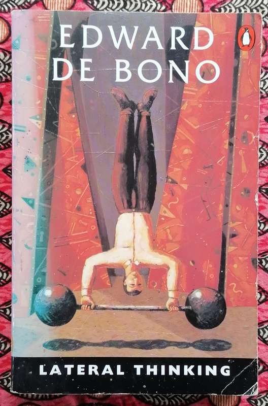 Lateral Thinking by Edward de Bono