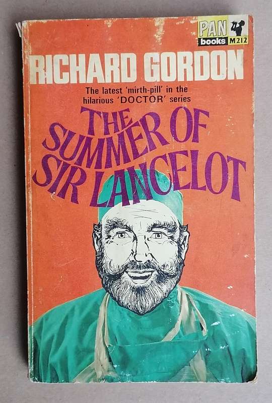 The Summer of Sir Lancelot by Richard Gordon
