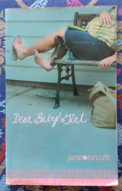 Dear Baby Girl by Jane Orcutt