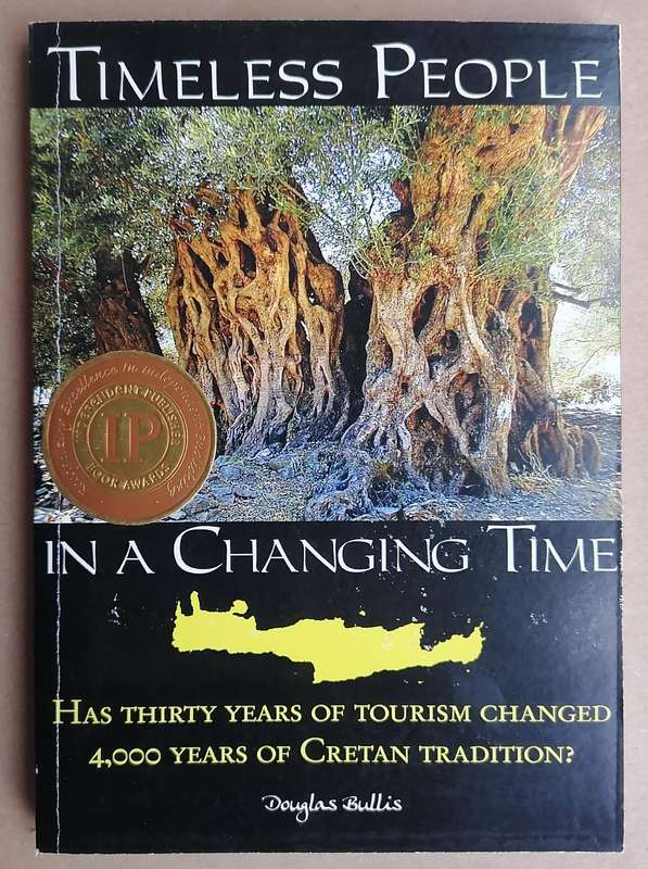 Timeless People in a Changing Time by Douglas Bullis