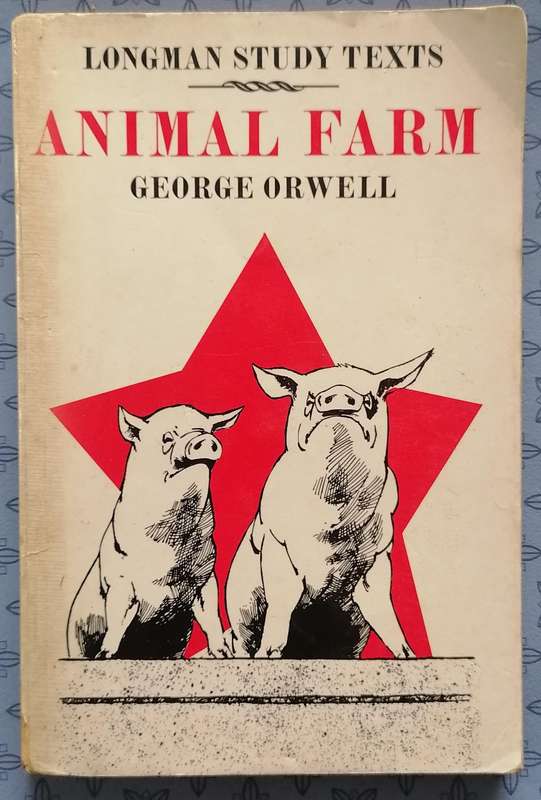 Animal Farm by George Orwell (Longman Study Texts)