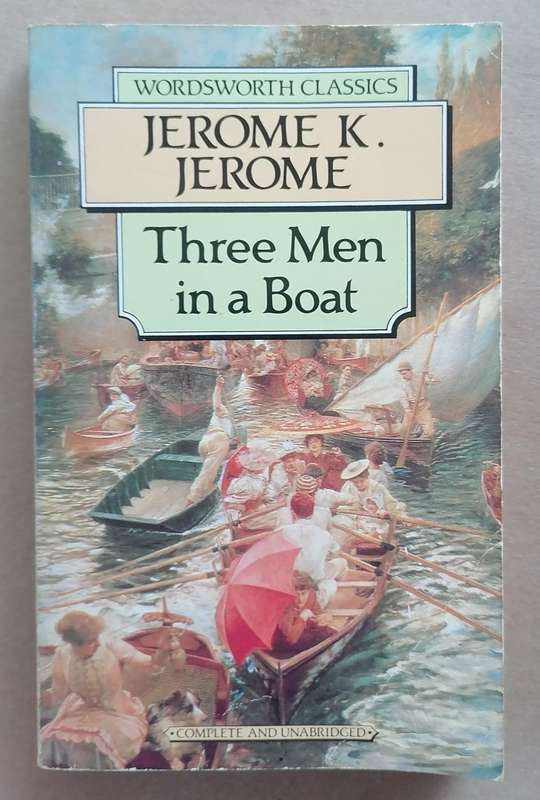 Three Men in a Boat by Jerome K. Jerome