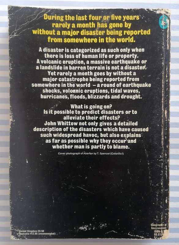 Disasters - The Anatomy of Environmental Hazards by John Whittow