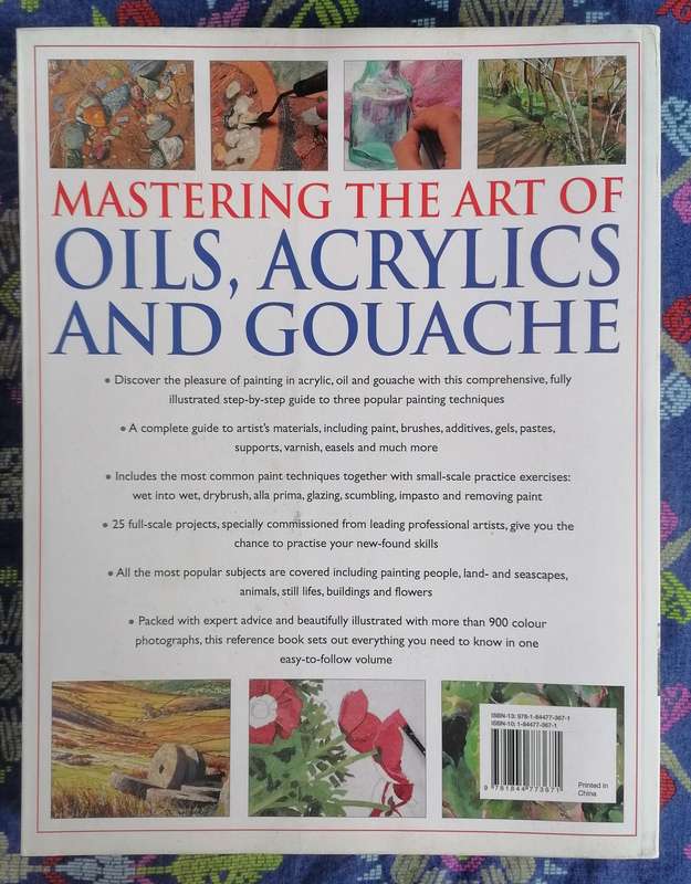 Mastering the Art of Oils, Acrylics and Gouache by Ian Sidaway