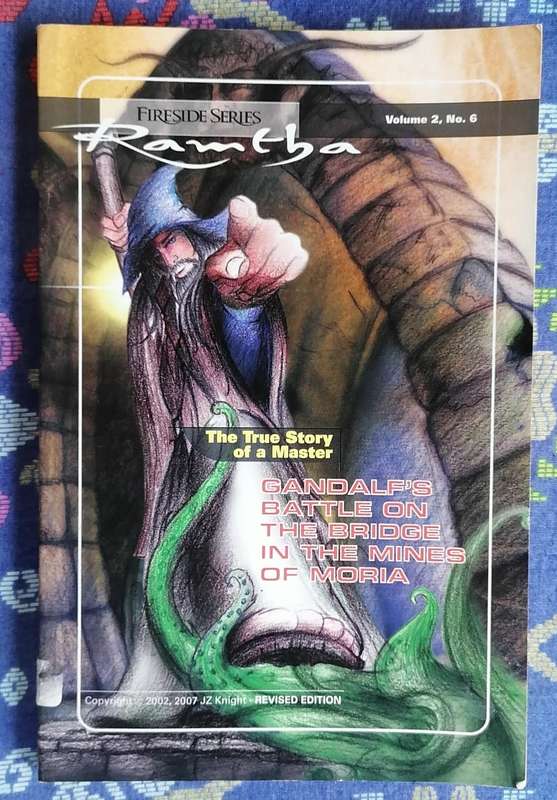 Ramtha Fireside Series Volume 2, No. 6) The True Story of a Master - Gandalf's Battle...
