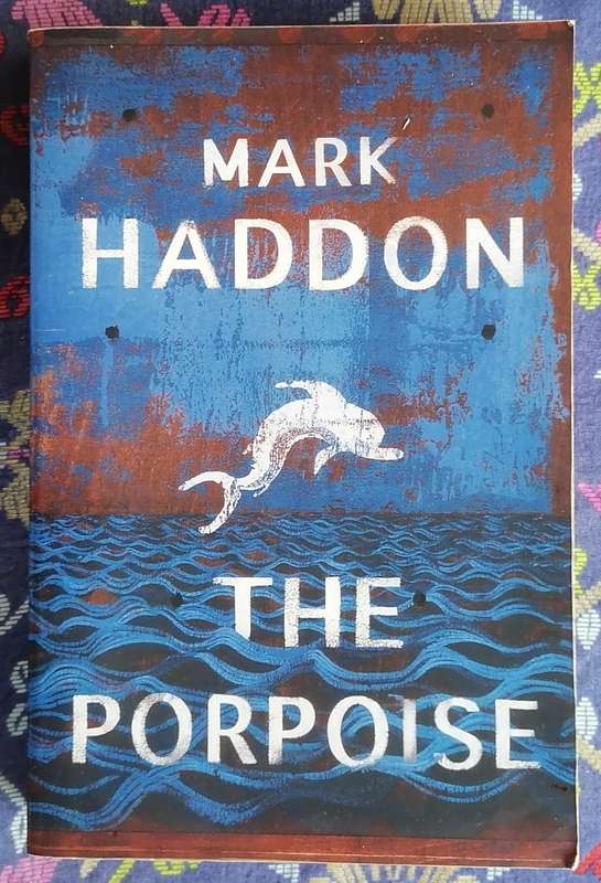 The Porpoise by Mark Haddon
