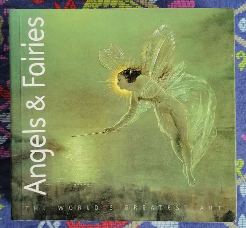 The World's Greatest Art: Angels and Fairies