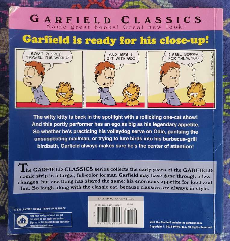 Garfield Hogs the Spotlight by Jim Davis (His 36th Book)