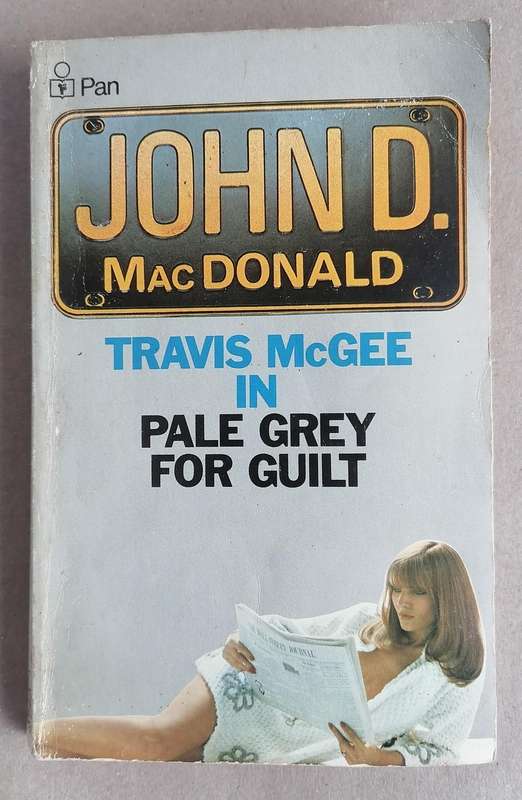 Travis McGee in Pale Grey for Guilt by John D. MacDonald