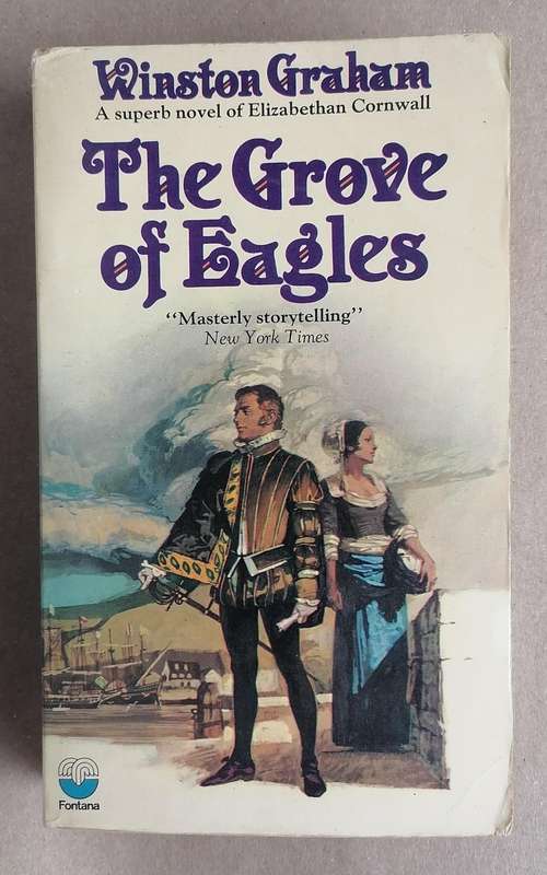 The Grove of Eagles by Winston Graham