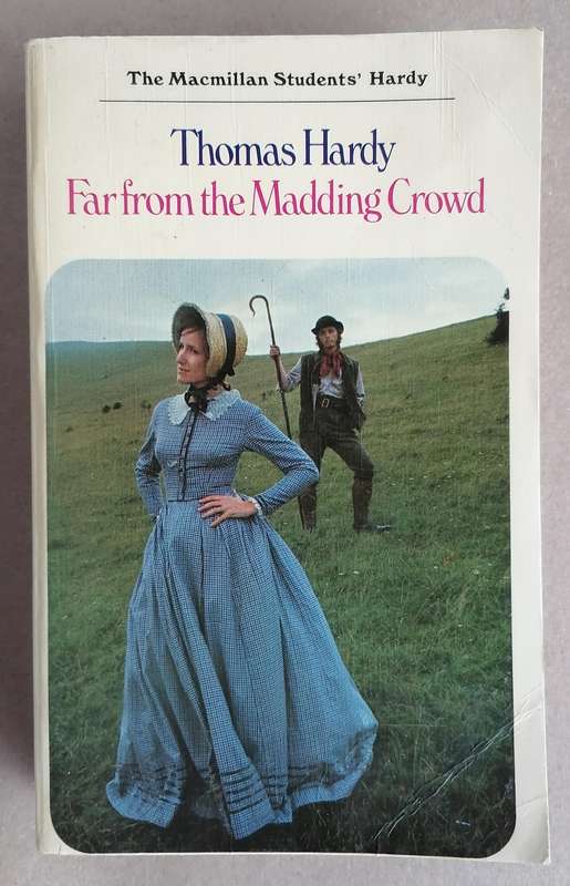 Far from the Madding Crowd by Thomas Hardy (The Macmillan Students' Hardy)
