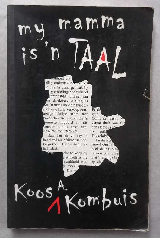 My Mamma is 'n Taal - Koos A. Kombuis
