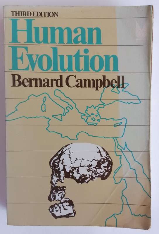Human Evolution by Bernard Campbell (Third Edition)