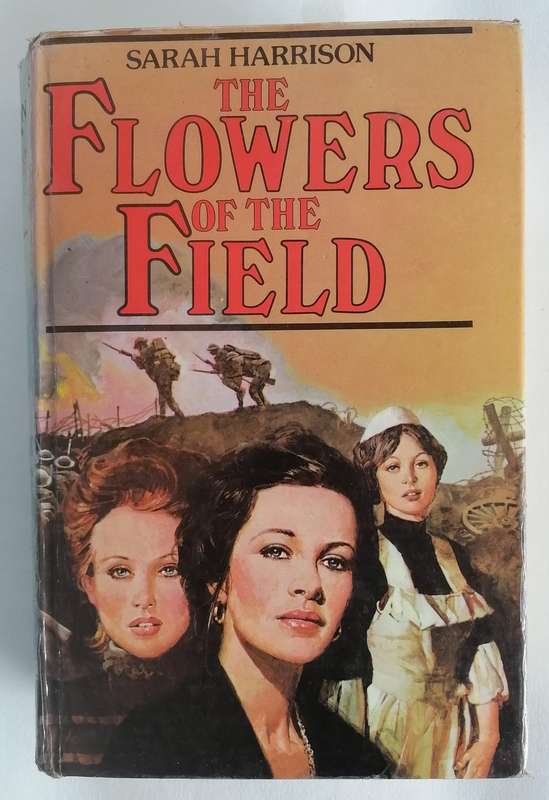 The Flowers of the Field by Sarah Harrison