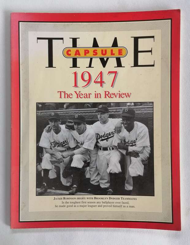 Time Capsule - 1947 - A Year in Review