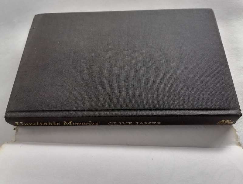 Unreliable Memoirs by Clive James