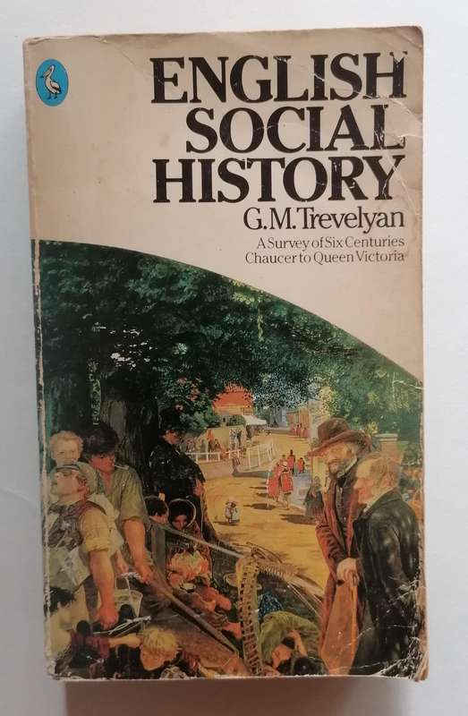 English Social History by G.M. Trevelyan
