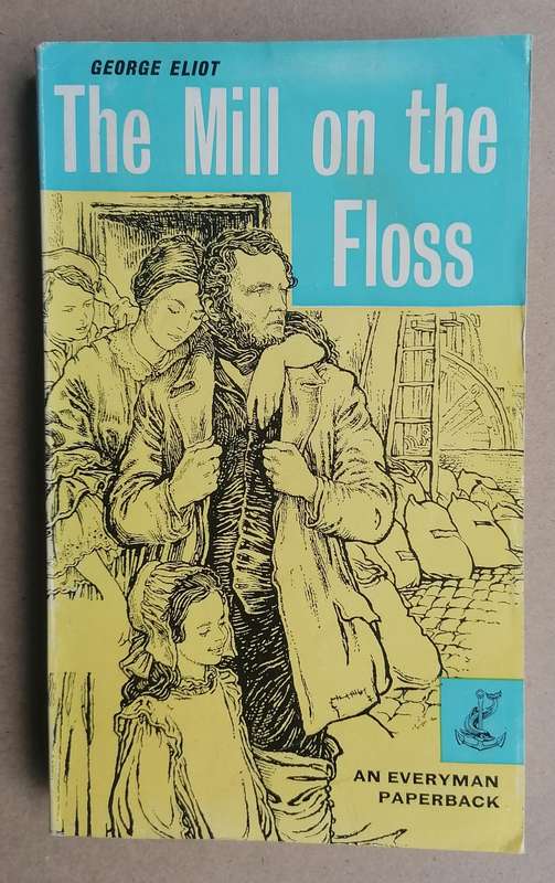 The Mill on the Floss by George Eliot