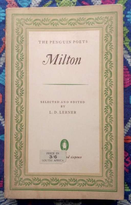 Milton: Poems selected and edited by L. D. Lerner (The Penguin Poets)